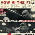 巴克．克萊頓：就是這麼 Hi-Fi（ 180 克 2LPs ）<br>Buck Clayton: How Hi the Fi